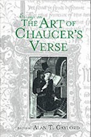 Essays on the Art of Chaucer's Verse