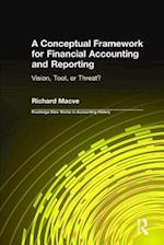 A Conceptual Framework for Financial Accounting and Reporting