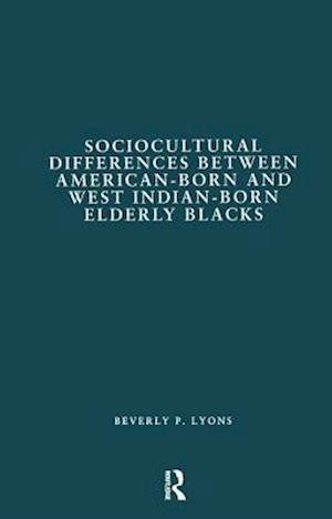 Sociocultural Differences between American-born and West Indian-born Elderly Blacks