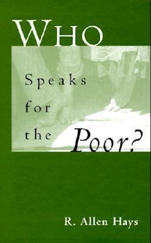 Who Speaks for the Poor