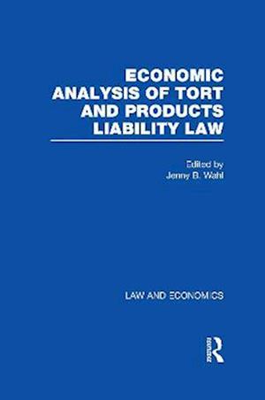 Economic Analysis of Tort and Products Liability Law