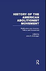 Abolitionism and American Politics and Government