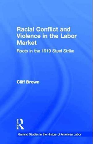 Racial Conflicts and Violence in the Labor Market