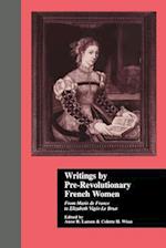 Writings by Pre-Revolutionary French Women