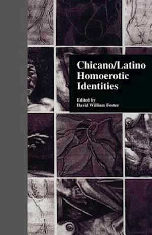 Chicano/Latino Homoerotic Identities