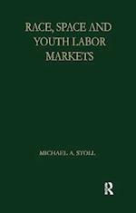 Race, Space and Youth Labor Markets