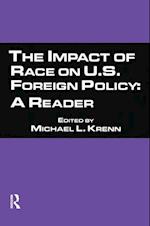 The Impact of Race on U.S. Foreign Policy