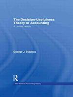 The Decision Usefulness Theory of Accounting