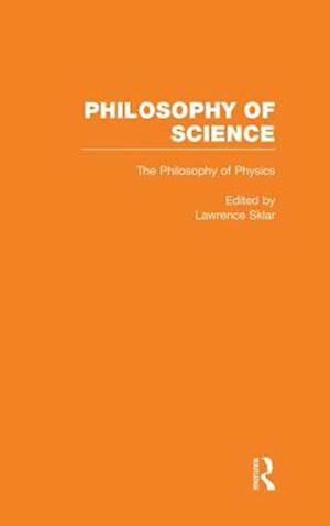 The Philosophy of Physics