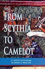 From Scythia to Camelot