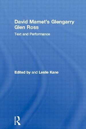 David Mamet's Glengarry Glen Ross