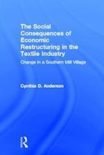 Social Consequences of Economic Restructuring in the Textile Industry
