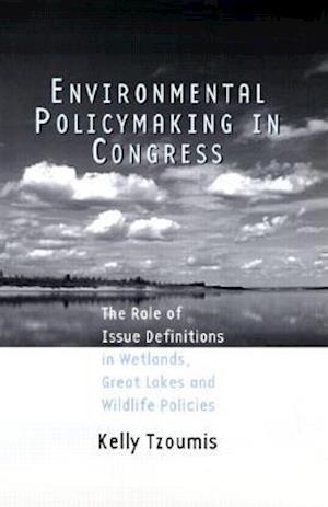 Environmental Policymaking in Congress