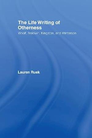 The Life Writing of Otherness