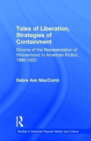 Tales of Liberation, Strategies of Containment