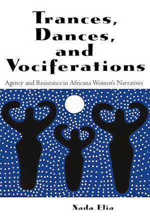 Trances, Dances and Vociferations