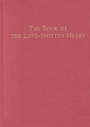 The Book of The Love-Smitten Heart