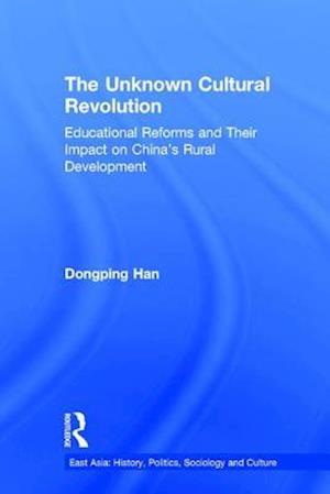 The Unknown Cultural Revolution