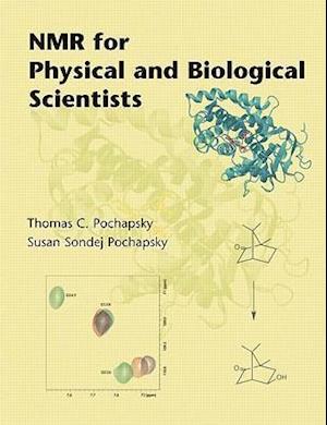 NMR for Physical and Biological Scientists