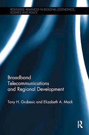 Broadband Telecommunications and Regional Development