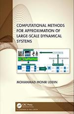 Computational Methods for Approximation of Large-Scale Dynamical Systems