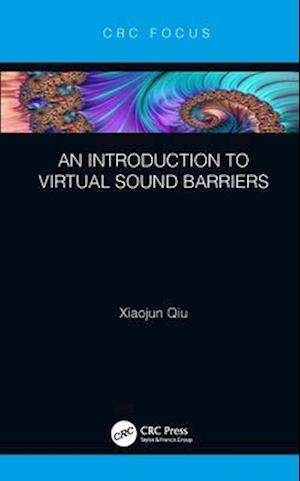 An Introduction to Virtual Sound Barriers