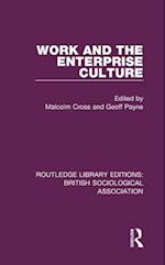 Work and the Enterprise Culture