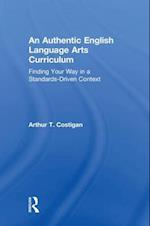 An Authentic English Language Arts Curriculum