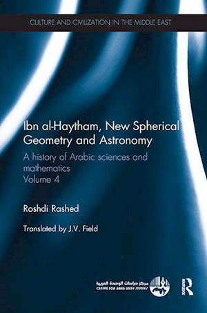Ibn al-Haytham, New Astronomy and Spherical Geometry
