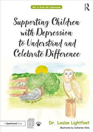 Supporting Children with Depression to Understand and Celebrate Difference