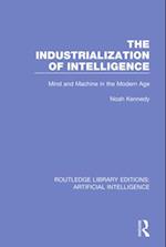 The Industrialization of Intelligence