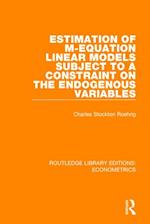 Estimation of M-Equation Linear Models Subject to a Constraint on the Endogenous Variables
