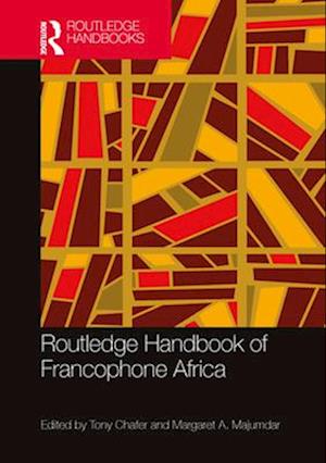 Routledge Handbook of Francophone Africa