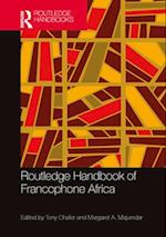 Routledge Handbook of Francophone Africa