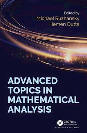 Advanced Topics in Mathematical Analysis