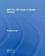 GPU Pro 360 Guide to Mobile Devices