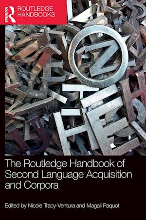 The Routledge Handbook of Second Language Acquisition and Corpora