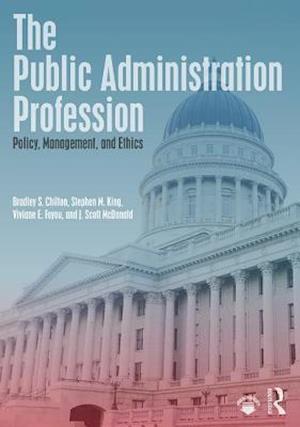 The Public Administration Profession