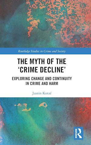 The Myth of the ‘Crime Decline’