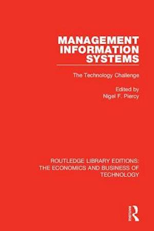 Management Information Systems: The Technology Challenge