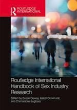 Routledge International Handbook of Sex Industry Research