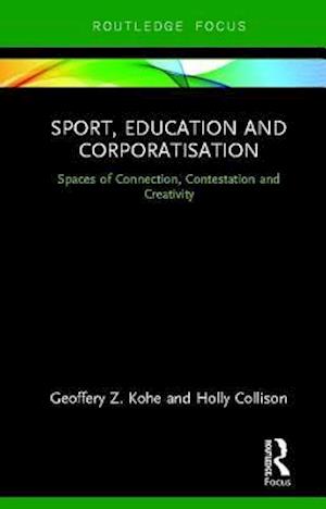 Sport, Education and Corporatisation