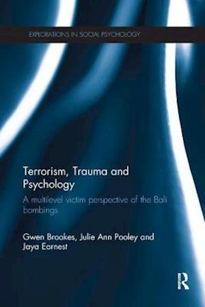 Terrorism, Trauma and Psychology
