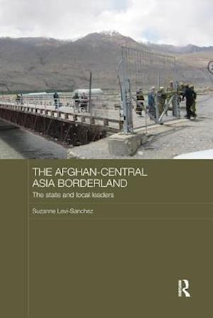 The Afghan-Central Asia Borderland