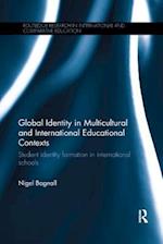 Global Identity in Multicultural and International Educational Contexts