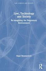 Law, Technology and Society