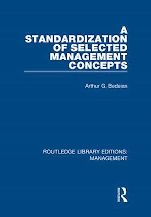 A Standardization of Selected Management Concepts