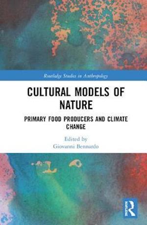 Cultural Models of Nature