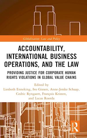 Accountability, International Business Operations and the Law