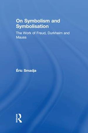 On Symbolism and Symbolisation